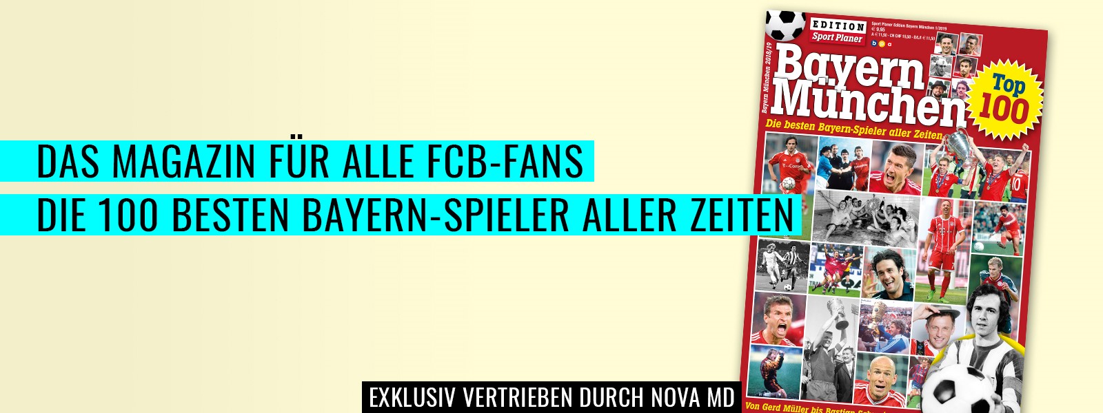 Das Magazin: Die besten 100 Bayern-Spieler aller Zeiten