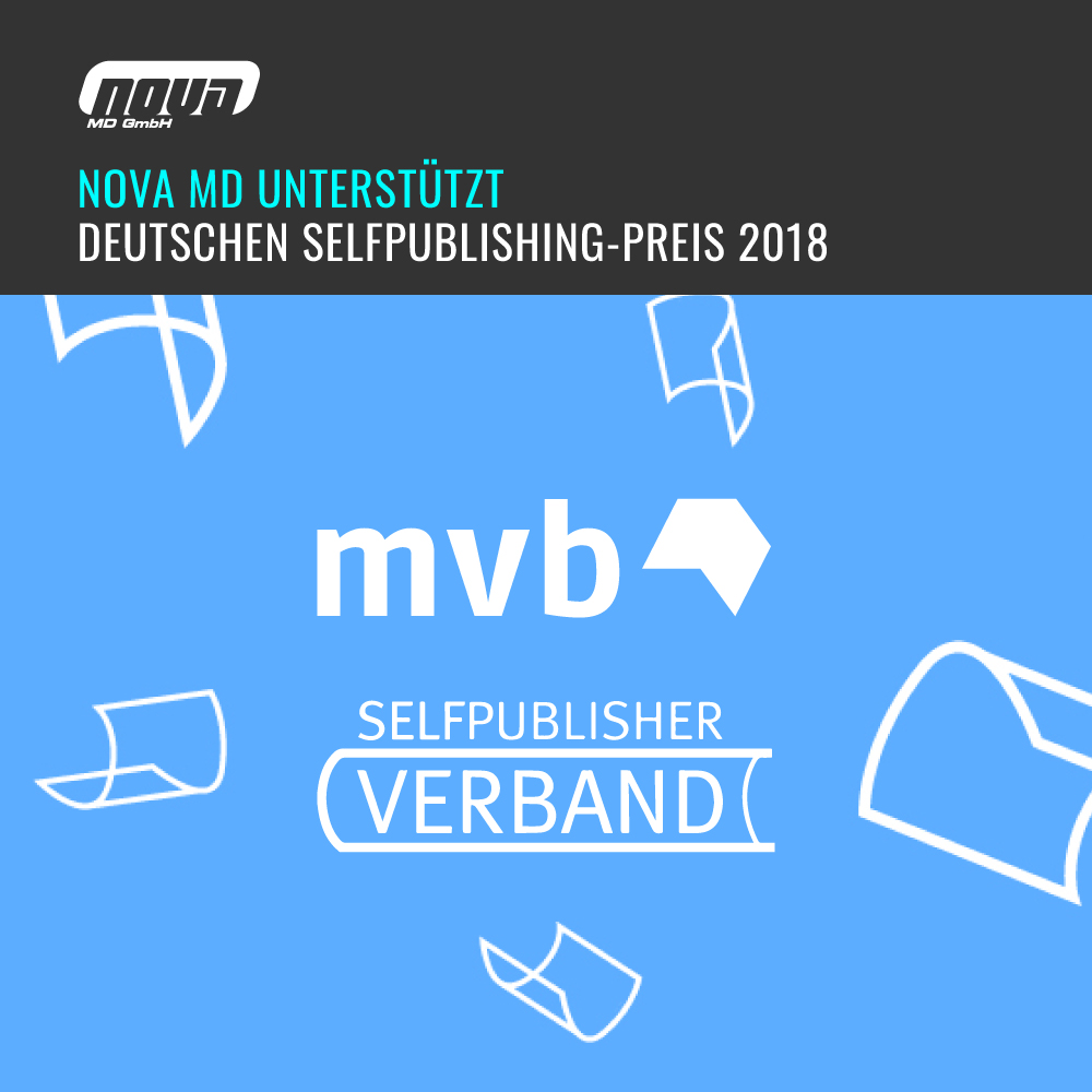 Deutscher Selfpublishing-Preis 2018 – unterstützt durch Nova MD