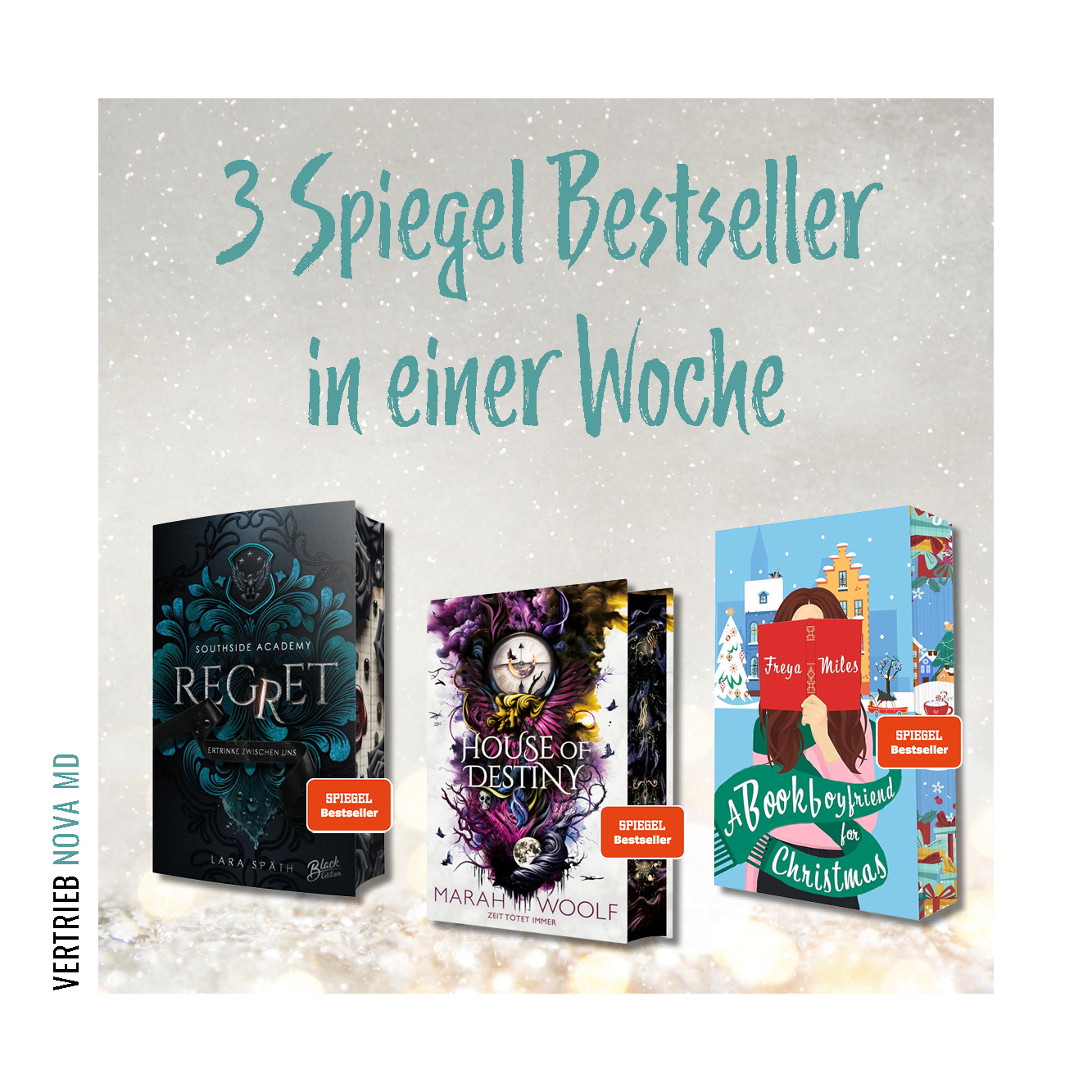 SPIEGEL Bestseller für "A Bookboyfriend for Christmas", "House of Destiny" & "Regret" Darstellung der Cover und der Auszeichnung