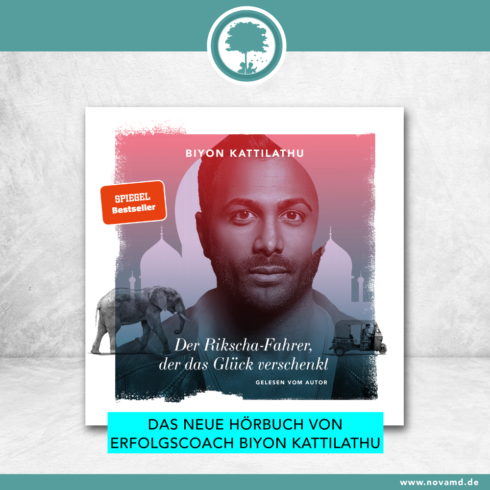 Das neue Hörbuch von Erfolgscoach Biyon Kattilathu