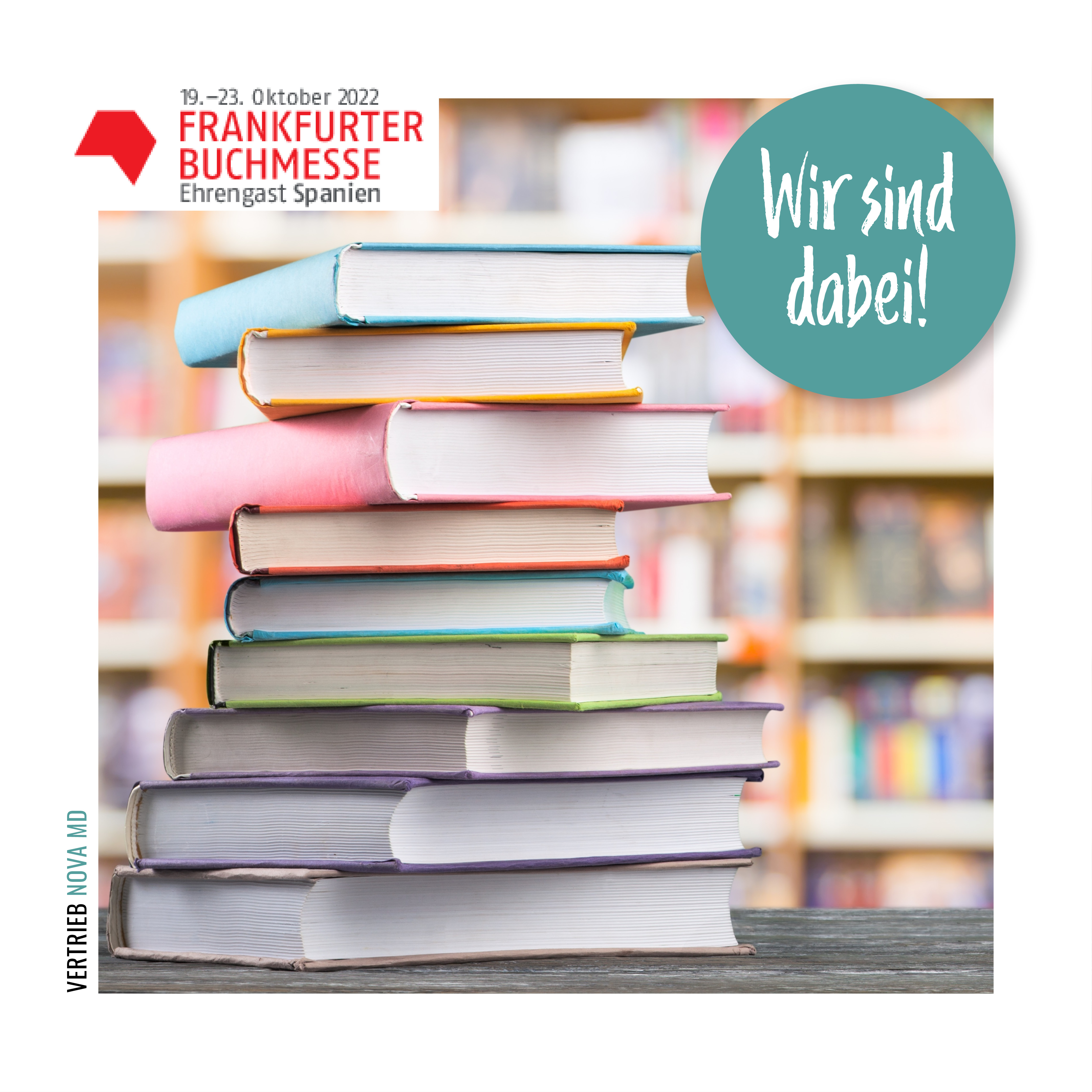 Nova MD ist zu Besuch auf der Frankfurter Buchmesse 2022. Meldet euch bei eurem Ansprechpartner für eine Terminvereinbarung.